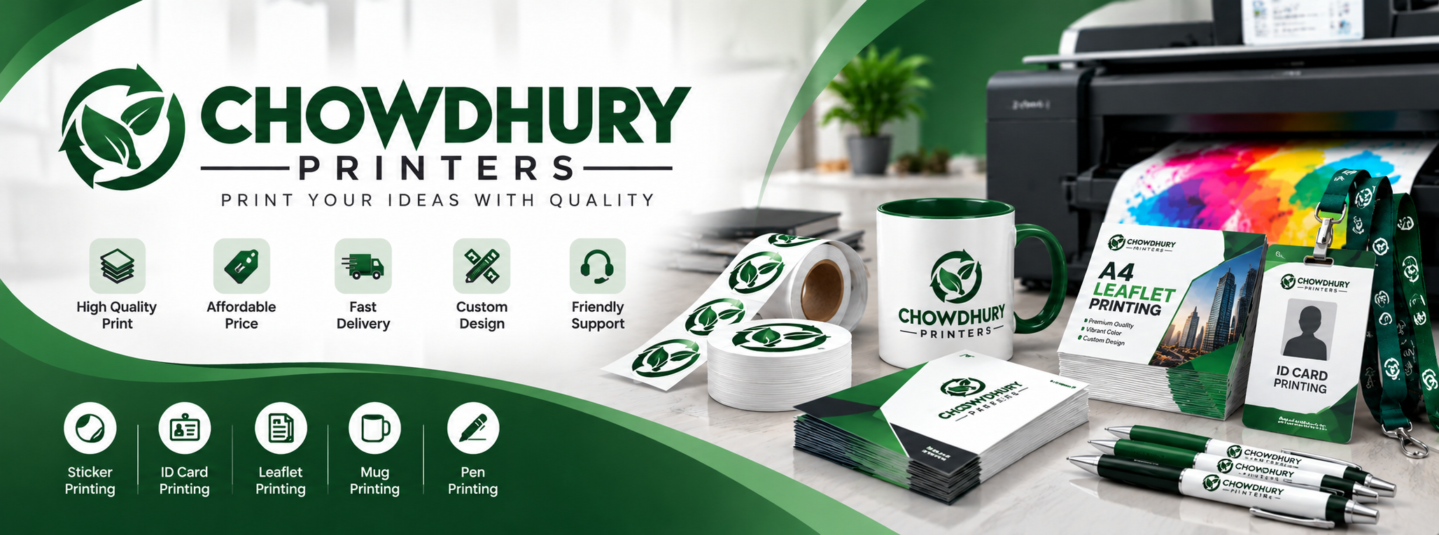 Chowdhury Printers Green Marketing Banner